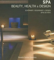 Levně SPA Beauty, Health and Design