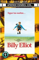 Aprende espańol con. Nivel 1 (A1) Billy Elliot - Libro + CD