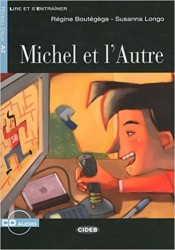 Michel et l´Autre | BOUTÉGÉGE, Régine, LONGO, Susanna