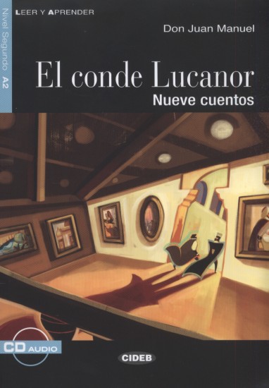 El conde Lucanor. Nueve cuentos | MANUEL, Juan