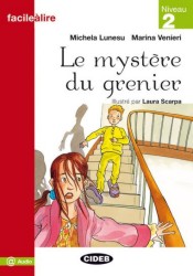 Le mystere du grenier | LUNESU, Michela, VENIERI, Marina