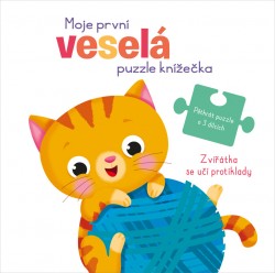 Moje první veselá puzzle knížečka - Zvířátka se učí protiklady