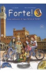 Forte! 3 Libro dello studente ed esercizi + CD Audio + CD ROM | MADDII, Lucia