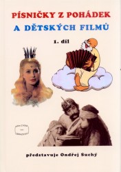 Písničky z pohádek a dětských filmů 1