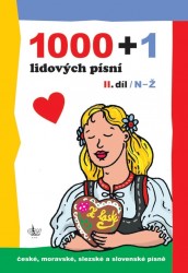 Levně 1000 + 1 lidových písní - /II. díl / N-Ž