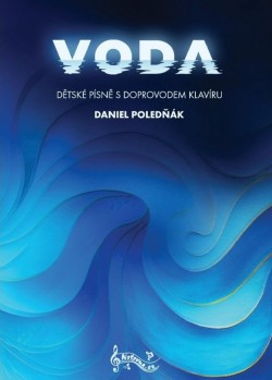 Levně Voda - Dětské písně s doprovodem klavíru