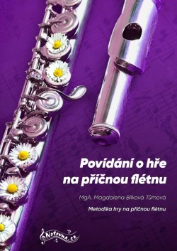 Levně Povídání o hře na příčnou flétnu