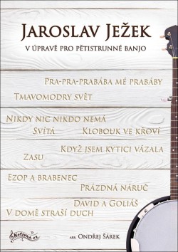 Levně Jaroslav Ježek v úpravě pro pětistrunné banjo