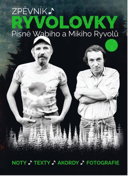 Levně Zpěvník Ryvolovky – Písně Wabiho a Mikiho Ryvolů 3. díl